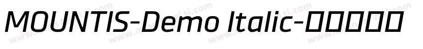 MOUNTIS-Demo Italic字体转换